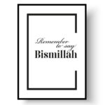 Remember Bismillah