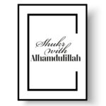 Shukr With Alhamdulillah